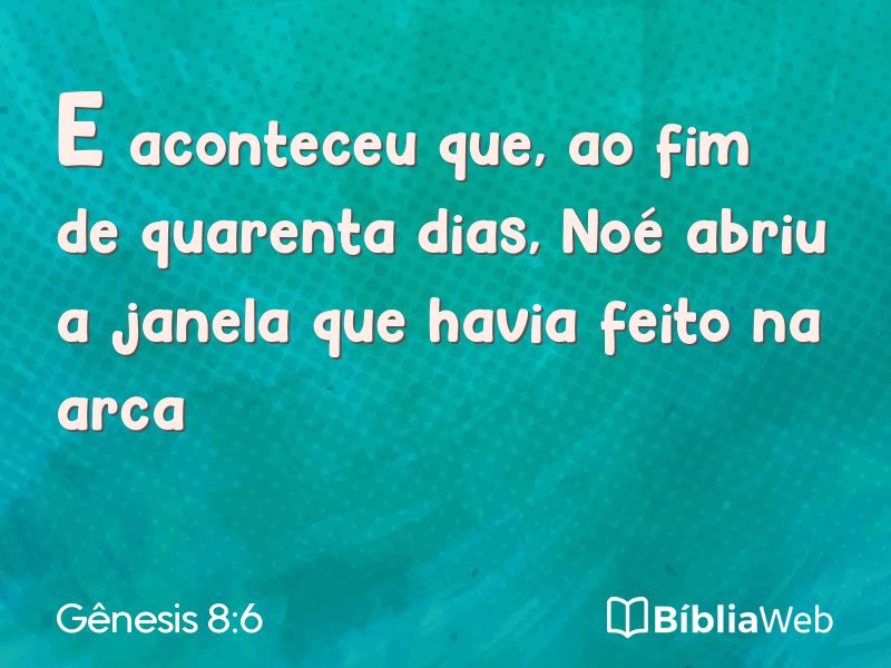 Gênesis 8:6 em imagem para compartilhar