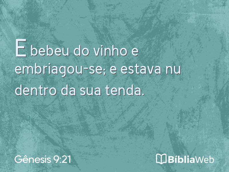 Gênesis 9:21 em imagem para compartilhar