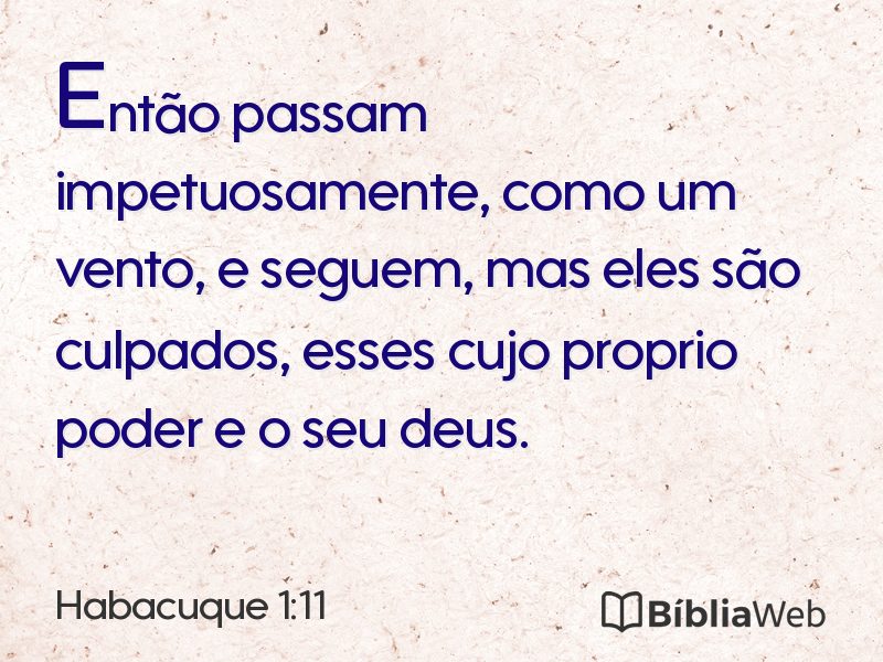 Habacuque 1:11 em imagem para compartilhar