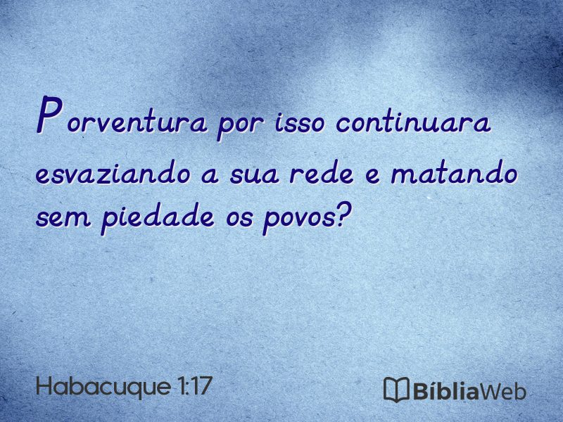 Habacuque 1:17 em imagem para compartilhar