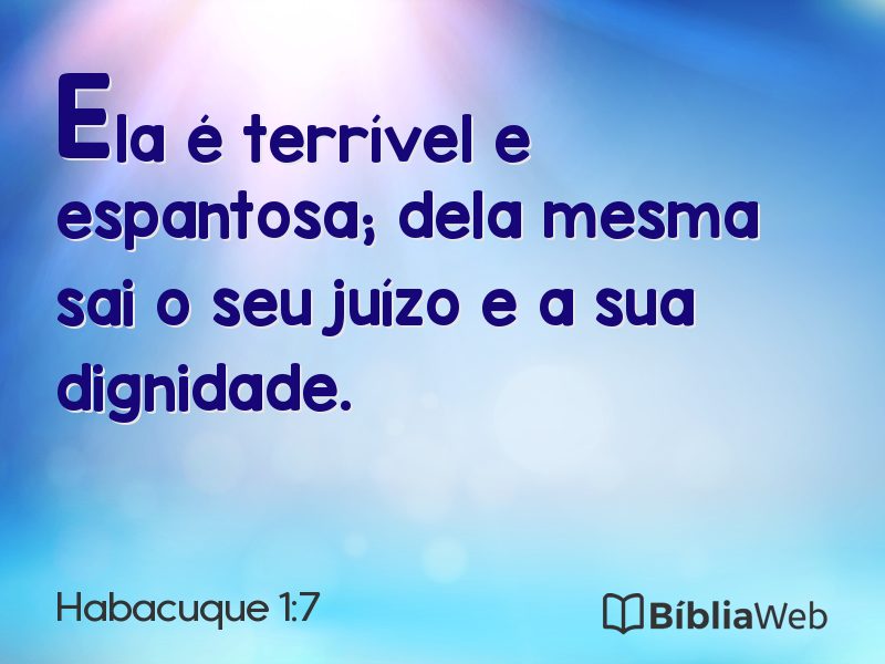 Habacuque 1:7 em imagem para compartilhar