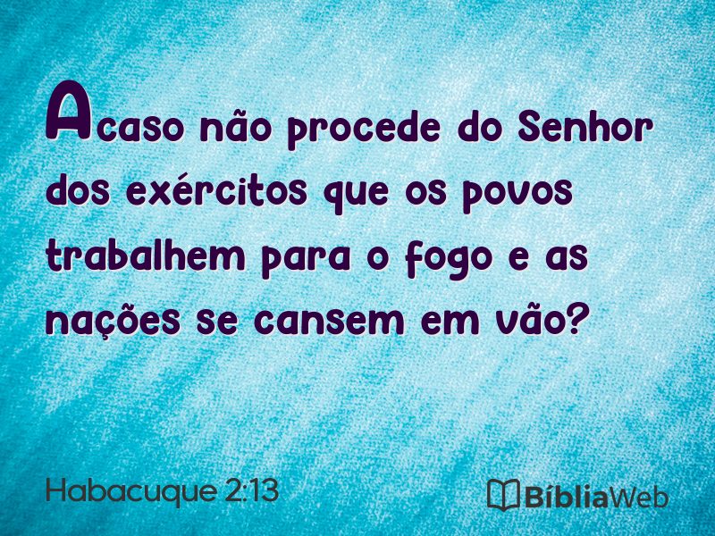 Habacuque 2:13 em imagem para compartilhar