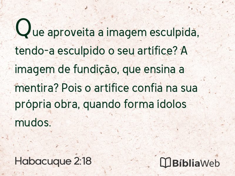 Habacuque 2:18 em imagem para compartilhar
