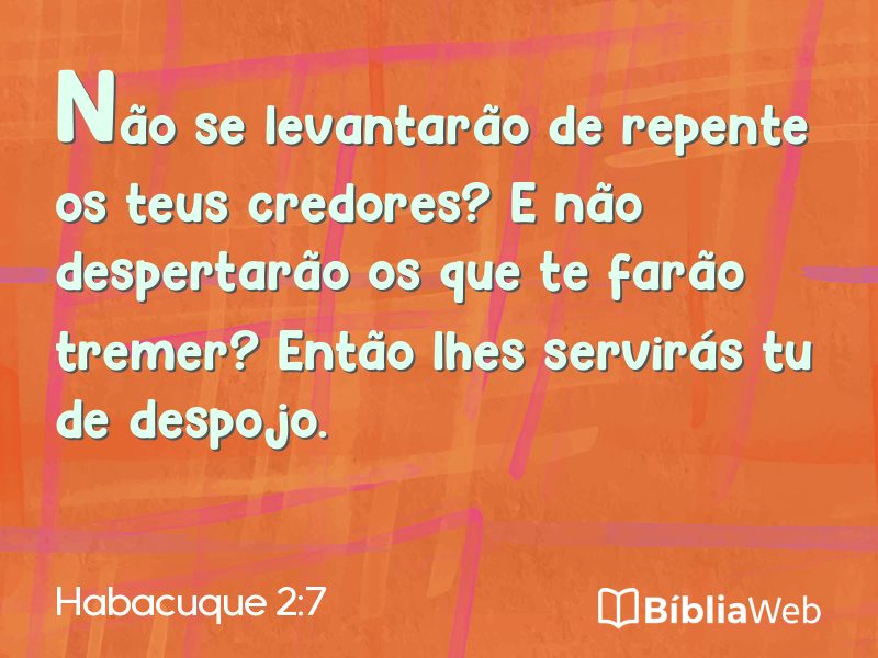 Habacuque 2:7 em imagem para compartilhar