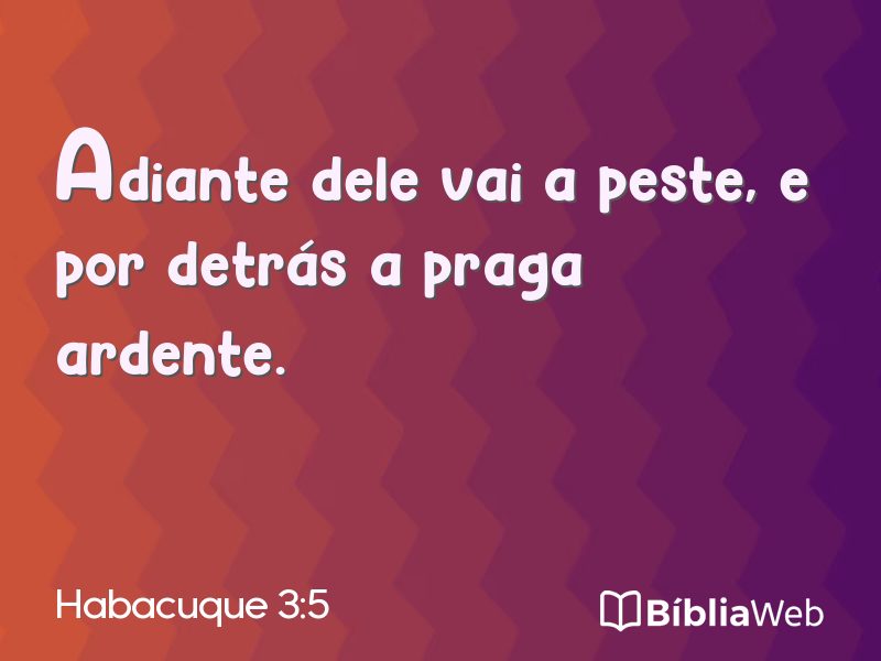 Habacuque 3:5 em imagem para compartilhar