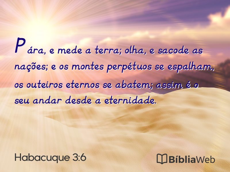 Habacuque 3:6 em imagem para compartilhar