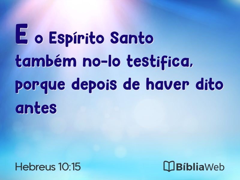 Hebreus 10:15 em imagem para compartilhar