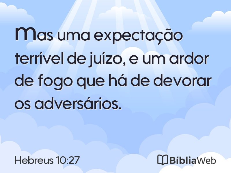 Hebreus 10:27 em imagem para compartilhar