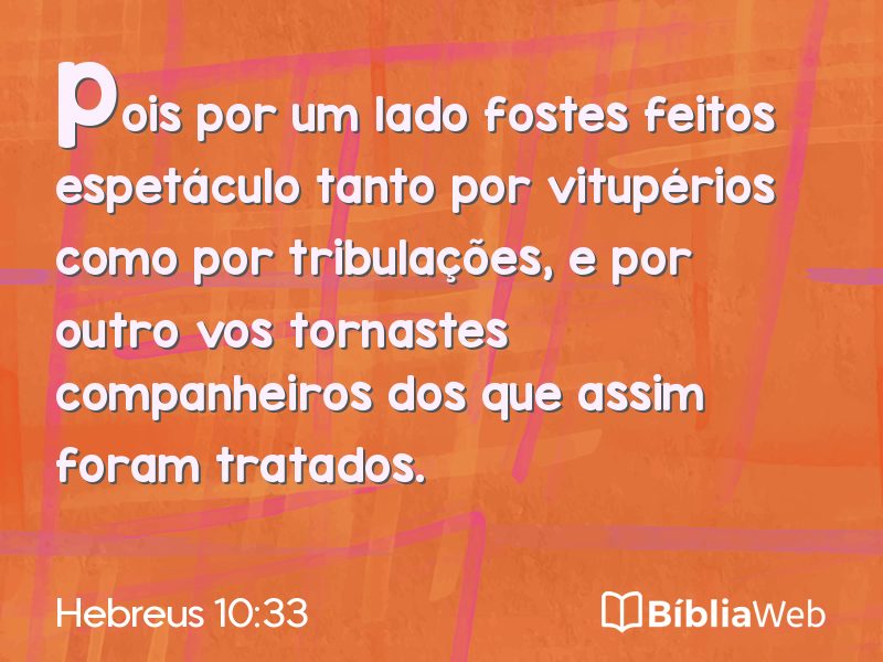 Hebreus 10:33 em imagem para compartilhar