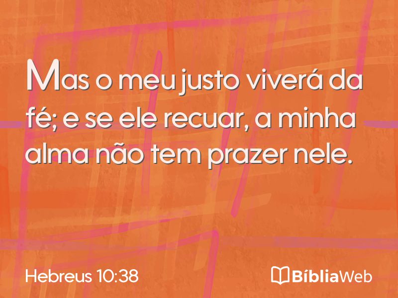 Hebreus 10:38 em imagem para compartilhar