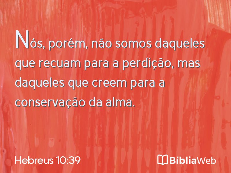 Hebreus 10:39 em imagem para compartilhar