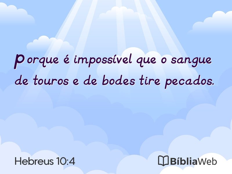 Hebreus 10:4 em imagem para compartilhar