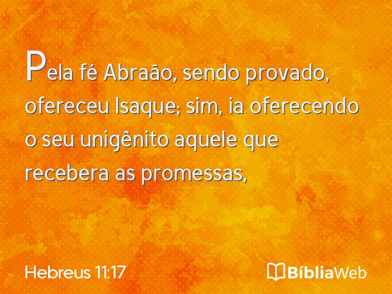 Hebreus 11:17 em imagem para compartilhar