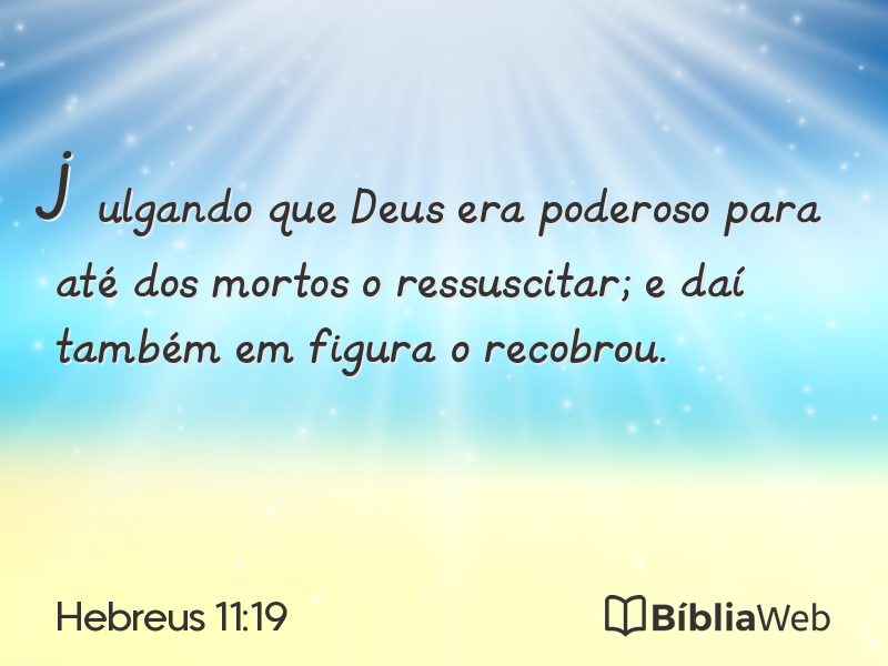 Hebreus 11:19 em imagem para compartilhar