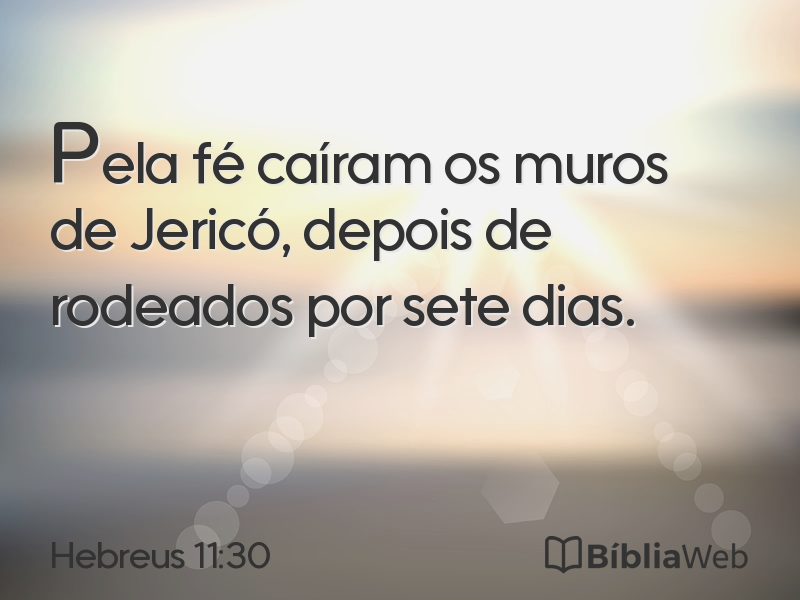 Hebreus 11:30 em imagem para compartilhar