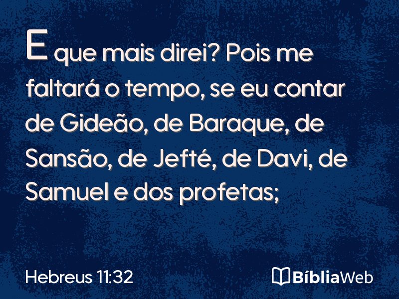 Hebreus 11:32 em imagem para compartilhar