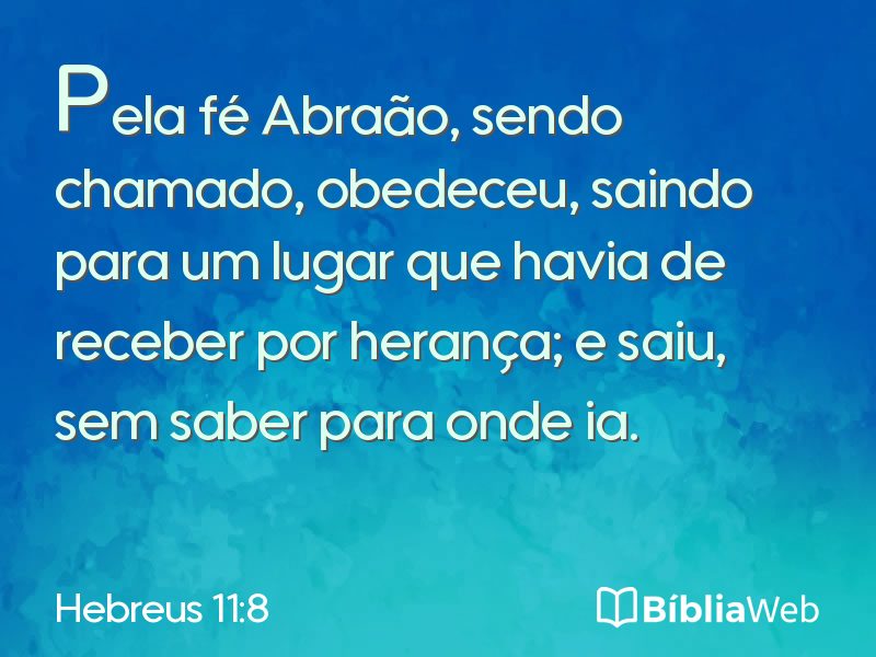Hebreus 11:8 em imagem para compartilhar