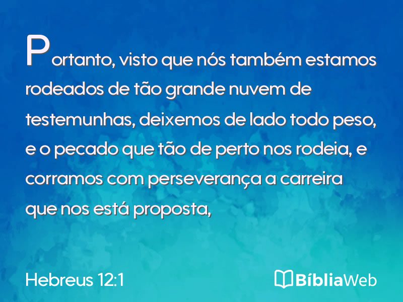 Hebreus 12:1 em imagem para compartilhar