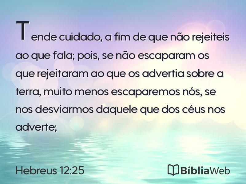 Hebreus 12:25 em imagem para compartilhar