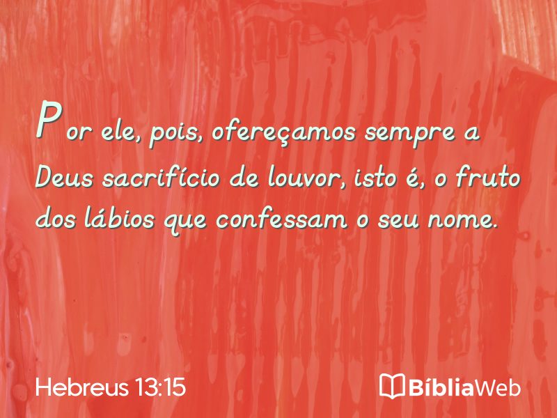 Hebreus 13:15 em imagem para compartilhar