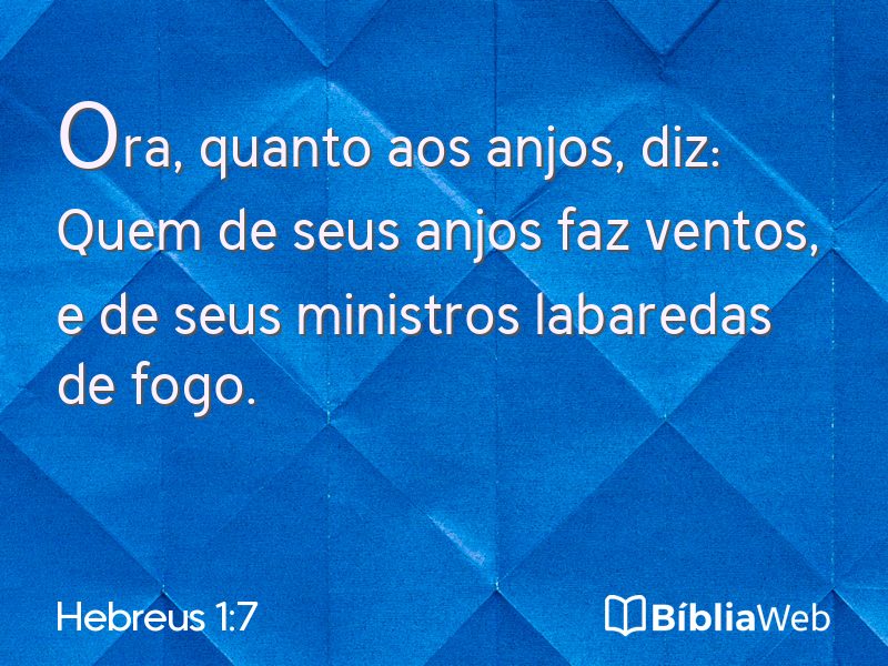 Hebreus 1:7 em imagem para compartilhar