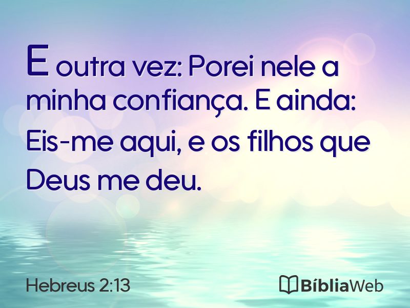 Hebreus 2:13 em imagem para compartilhar