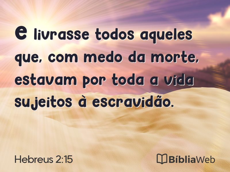 Hebreus 2:15 em imagem para compartilhar