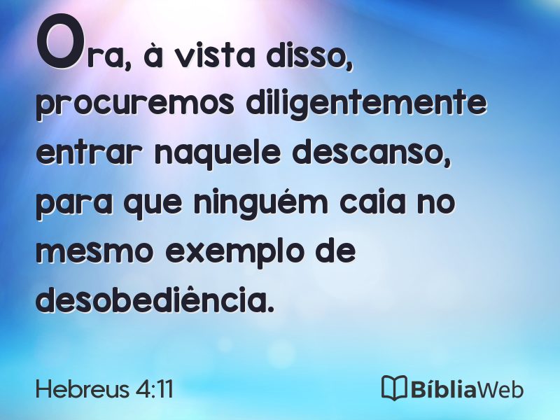 Hebreus 4:11 em imagem para compartilhar