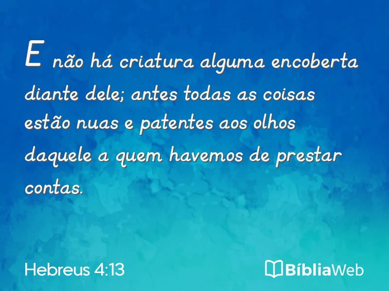 Hebreus 4:13 em imagem para compartilhar