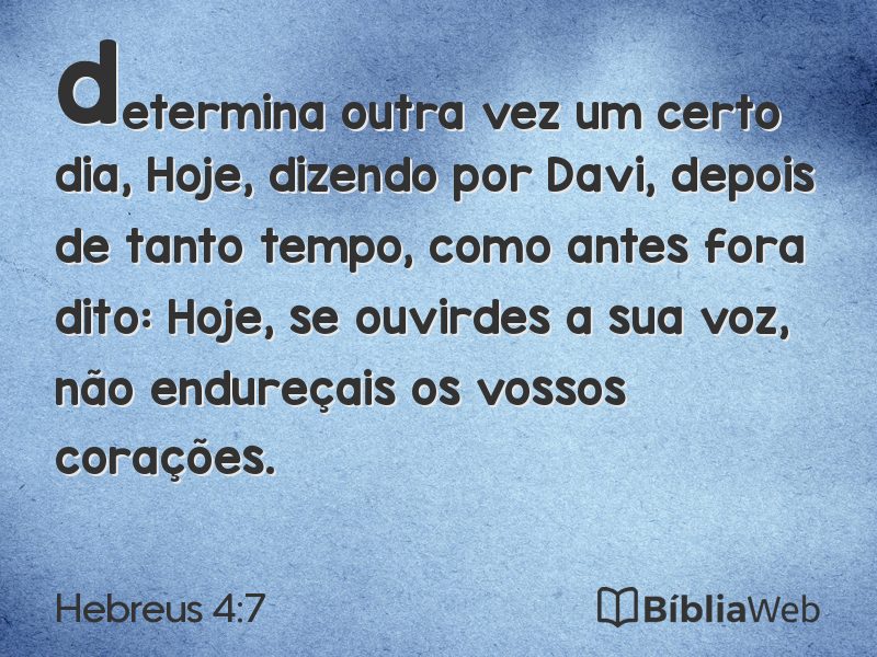 Hebreus 4:7 em imagem para compartilhar