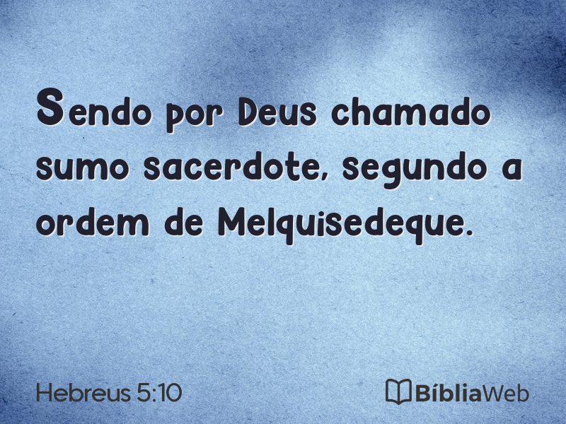 Hebreus 5:10 em imagem para compartilhar