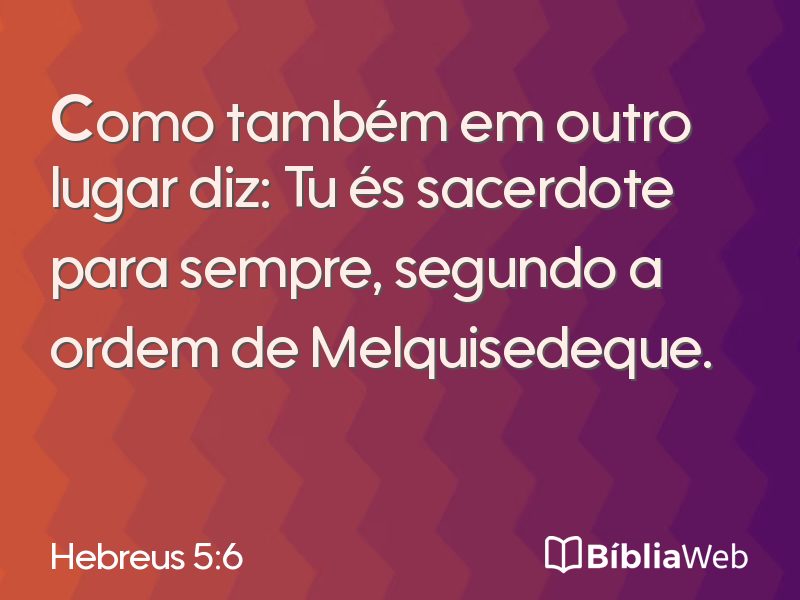 Hebreus 5:6 em imagem para compartilhar