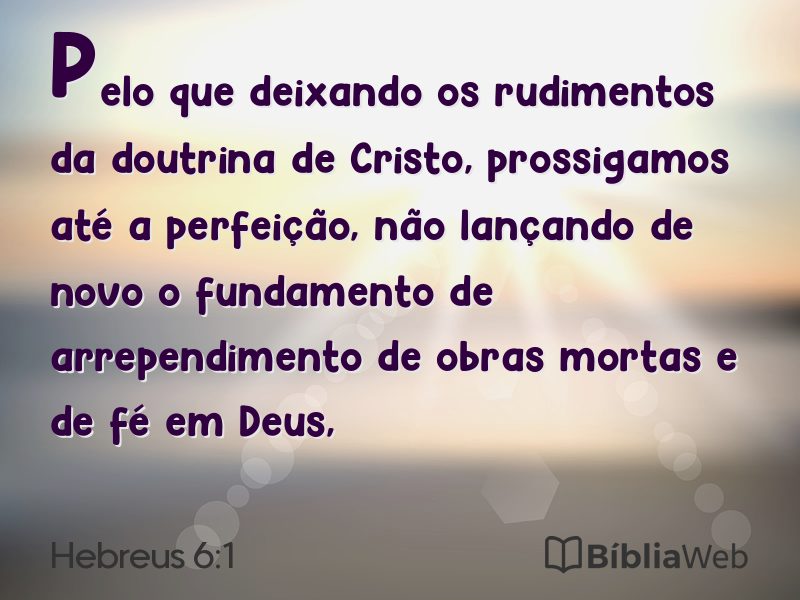 Hebreus 6:1 em imagem para compartilhar