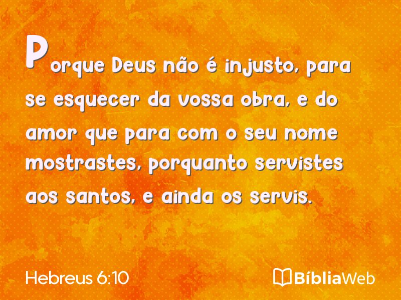 Hebreus 6:10 em imagem para compartilhar