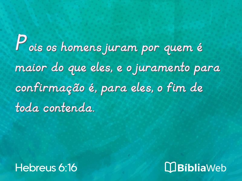Hebreus 6:16 em imagem para compartilhar