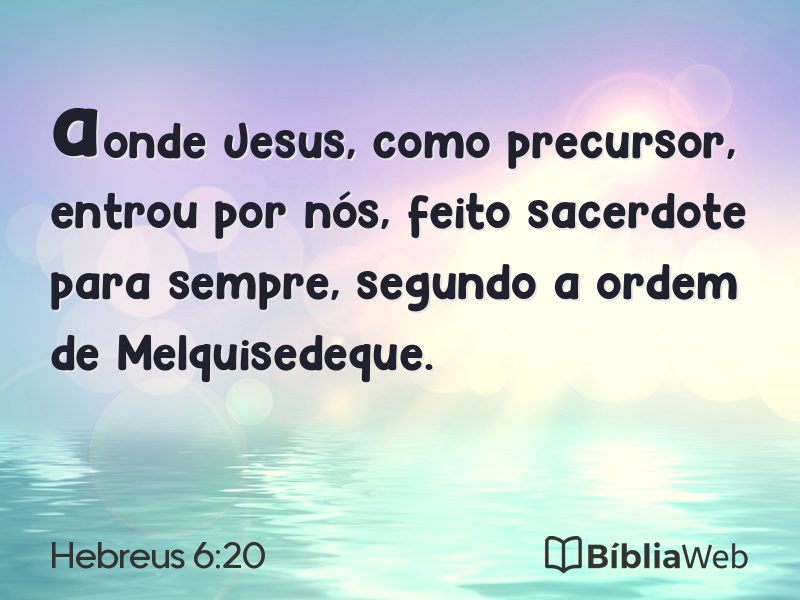 Hebreus 6:20 em imagem para compartilhar