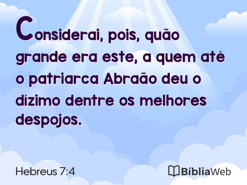 Hebreus 7:4 em imagem para compartilhar
