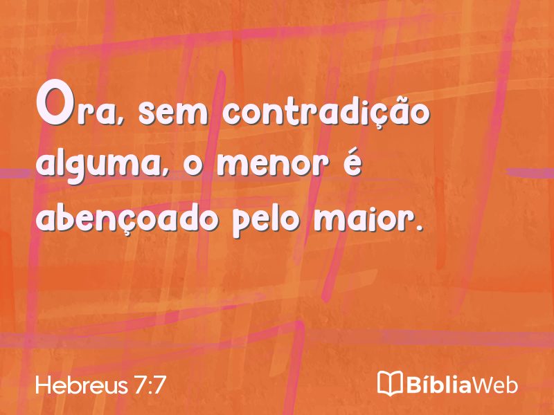 Hebreus 7:7 em imagem para compartilhar