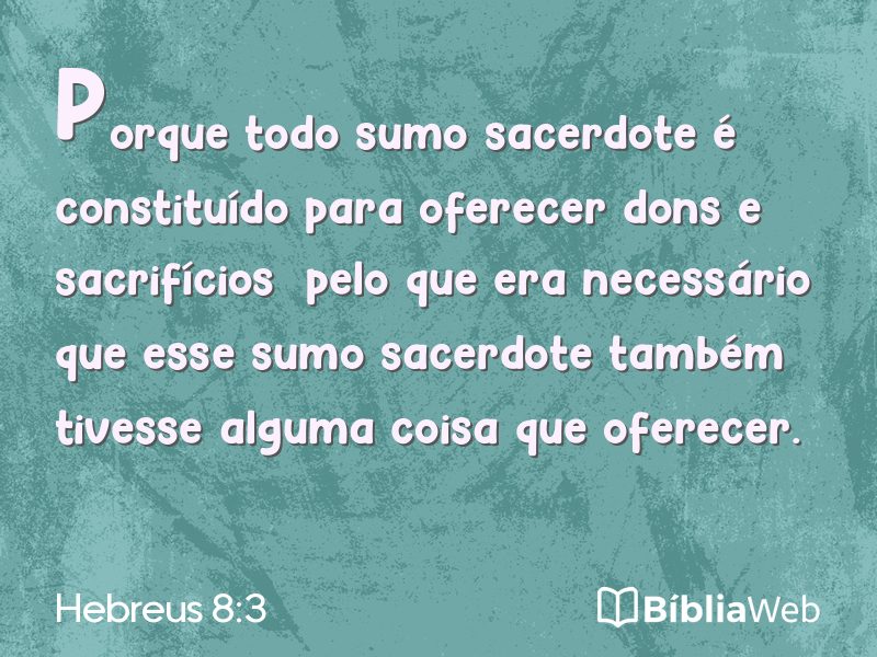 Hebreus 8:3 em imagem para compartilhar