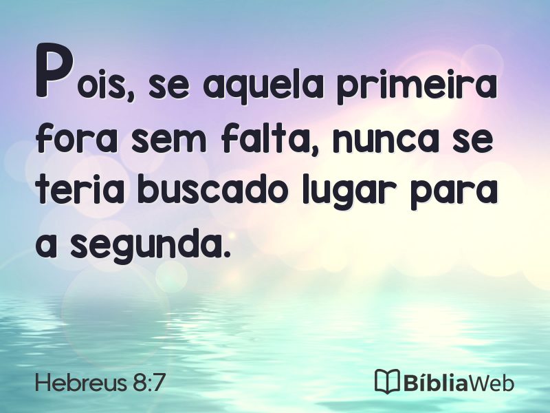 Hebreus 8:7 em imagem para compartilhar