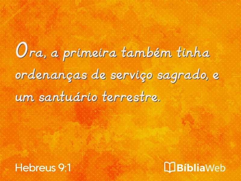 Hebreus 9:1 em imagem para compartilhar
