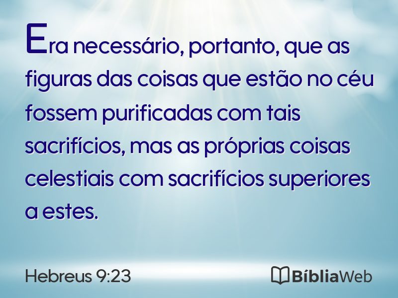 Hebreus 9:23 em imagem para compartilhar