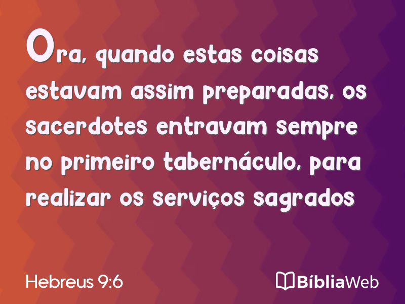 Hebreus 9:6 em imagem para compartilhar