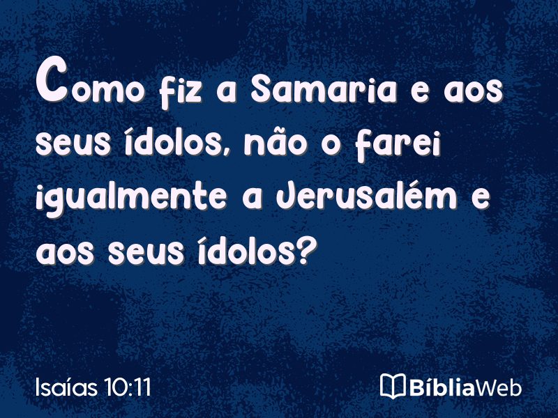 Isaías 10:11 em imagem para compartilhar