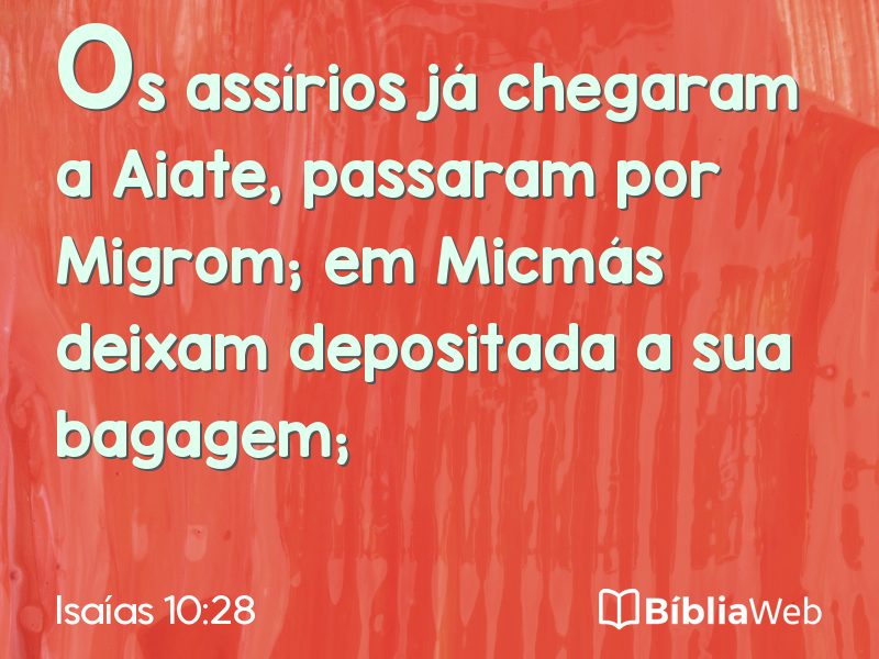 Isaías 10:28 em imagem para compartilhar