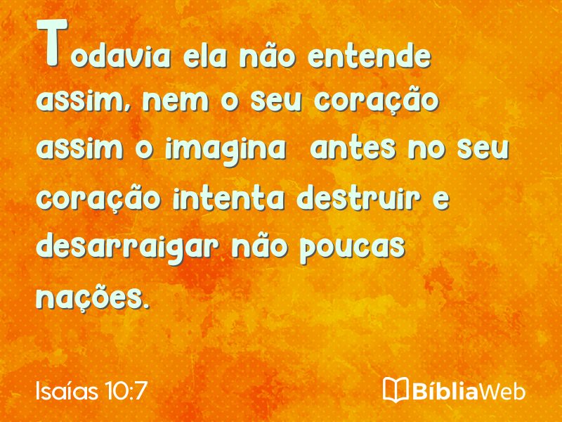 Isaías 10:7 em imagem para compartilhar