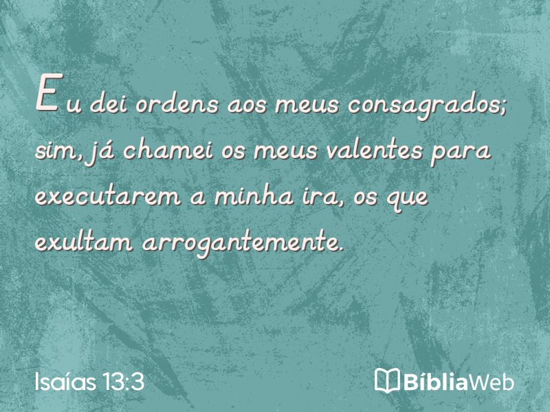 Isaías 13:3 em imagem para compartilhar