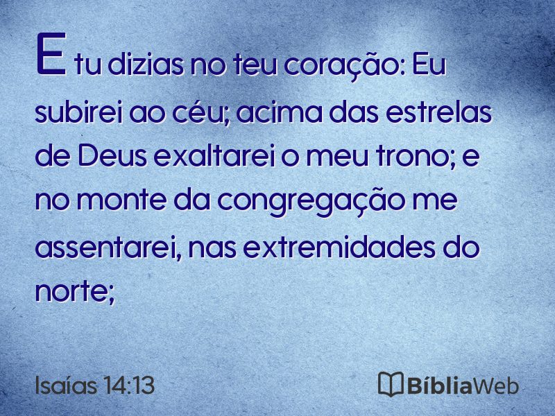 Isaías 14:13 em imagem para compartilhar