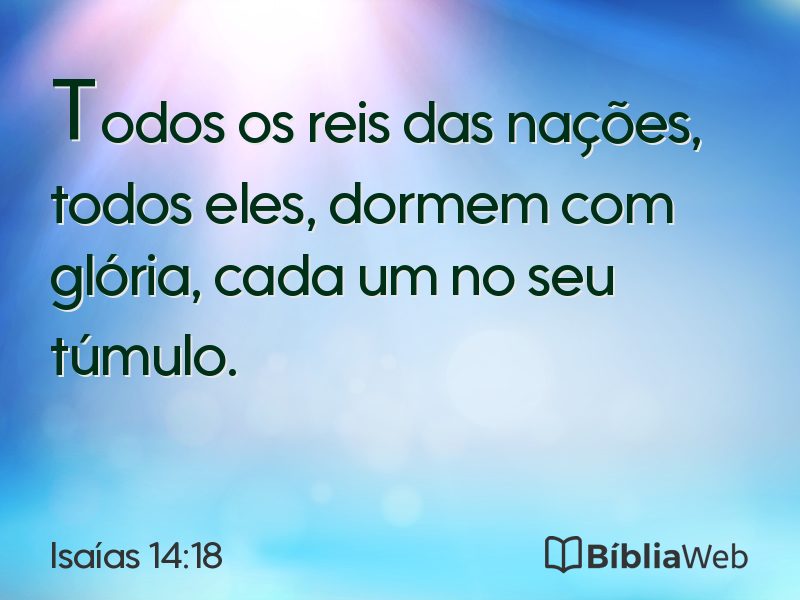 Isaías 14:18 em imagem para compartilhar