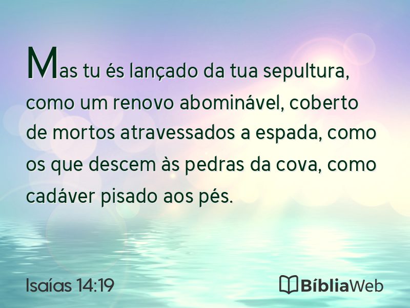 Isaías 14:19 em imagem para compartilhar